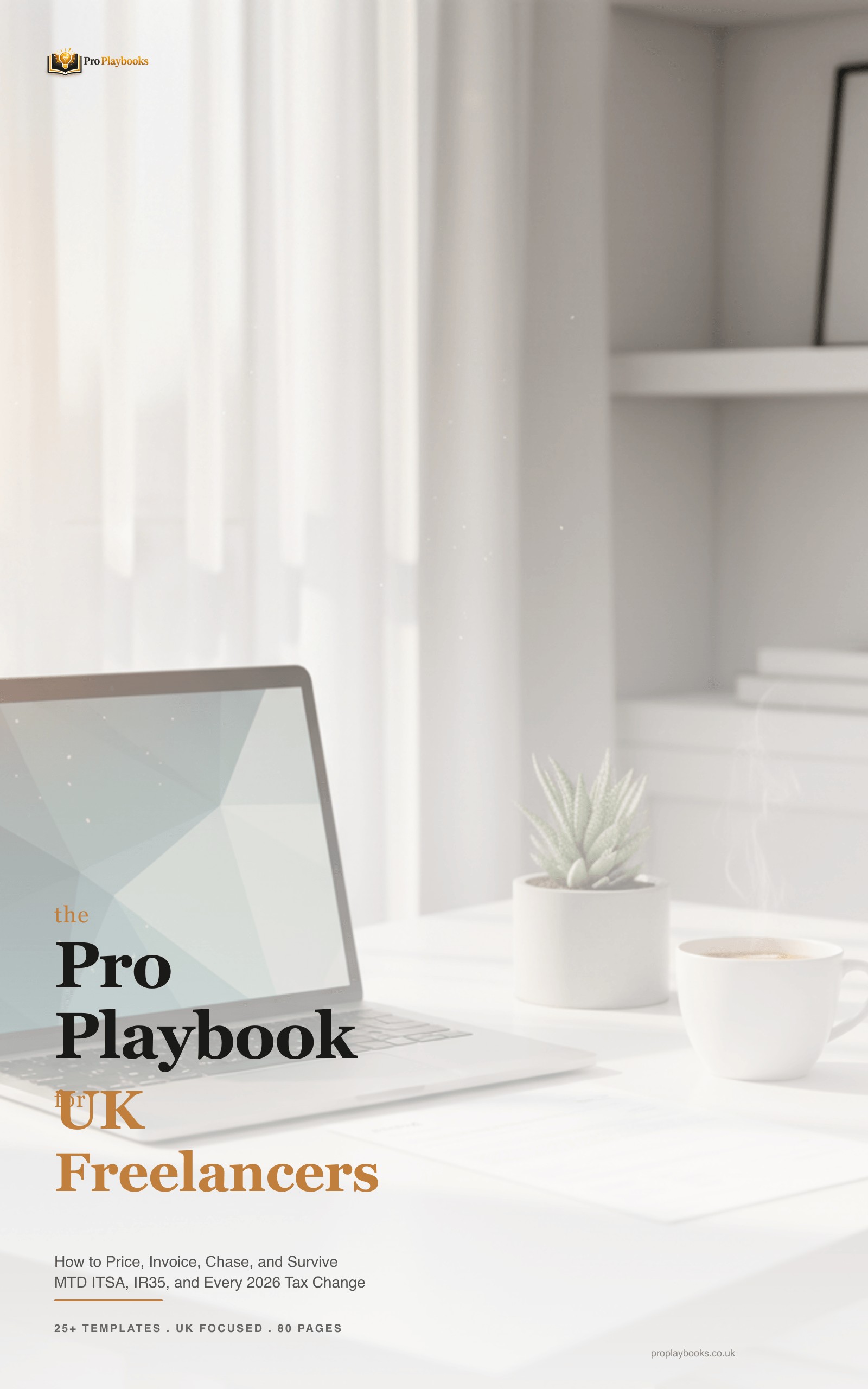 The Pro Playbook for UK Freelancers