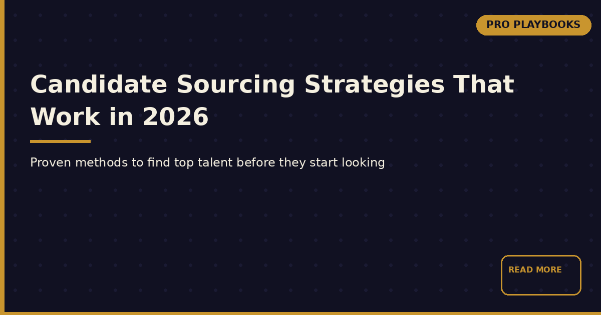 Candidate Sourcing Strategies That Actually Work in 2026